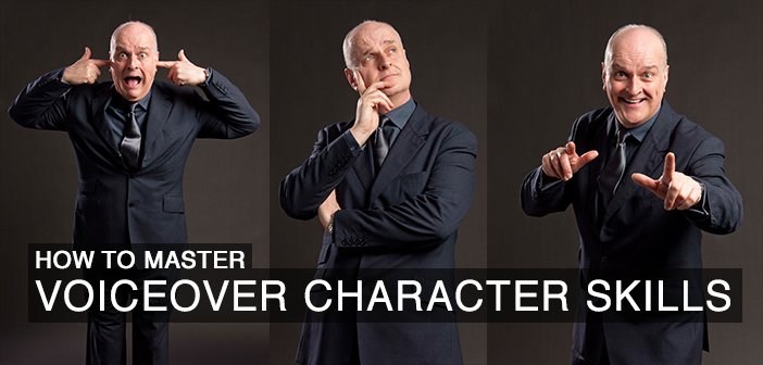 How to Master Voiceover Character Skills