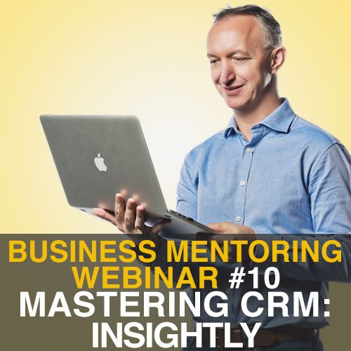VBMP 10 - Mastering CRM Insightly